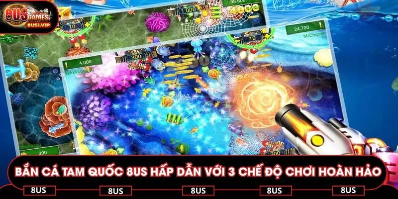 bắn cá Tam Quốc 8US