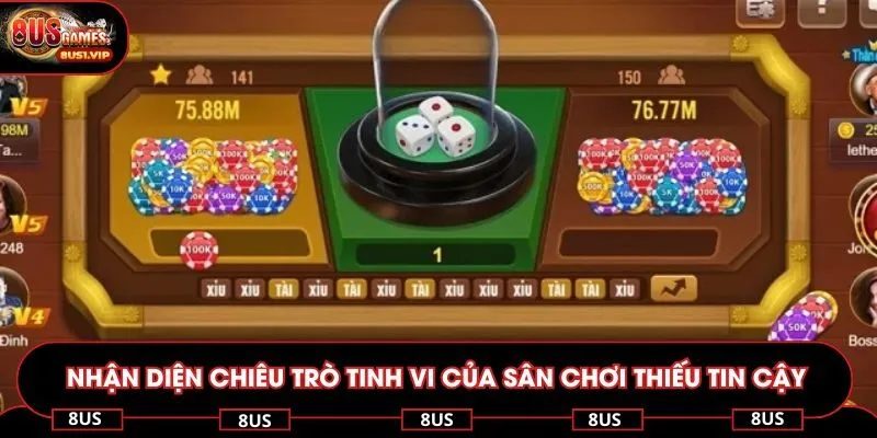 Nhận diện chiêu trò tinh vi của sân chơi thiếu tin cậy