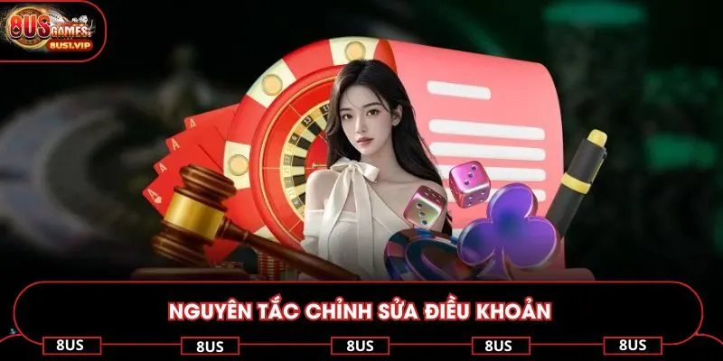 Quy định về việc chỉnh sửa nội dung về điều khoản