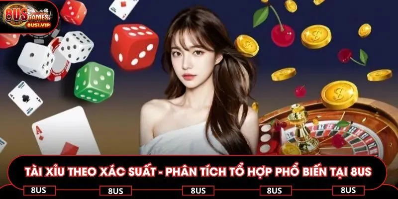 tài xỉu theo xác suất